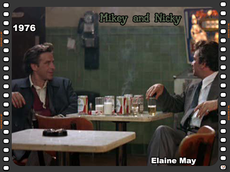 Mikey and Nicky